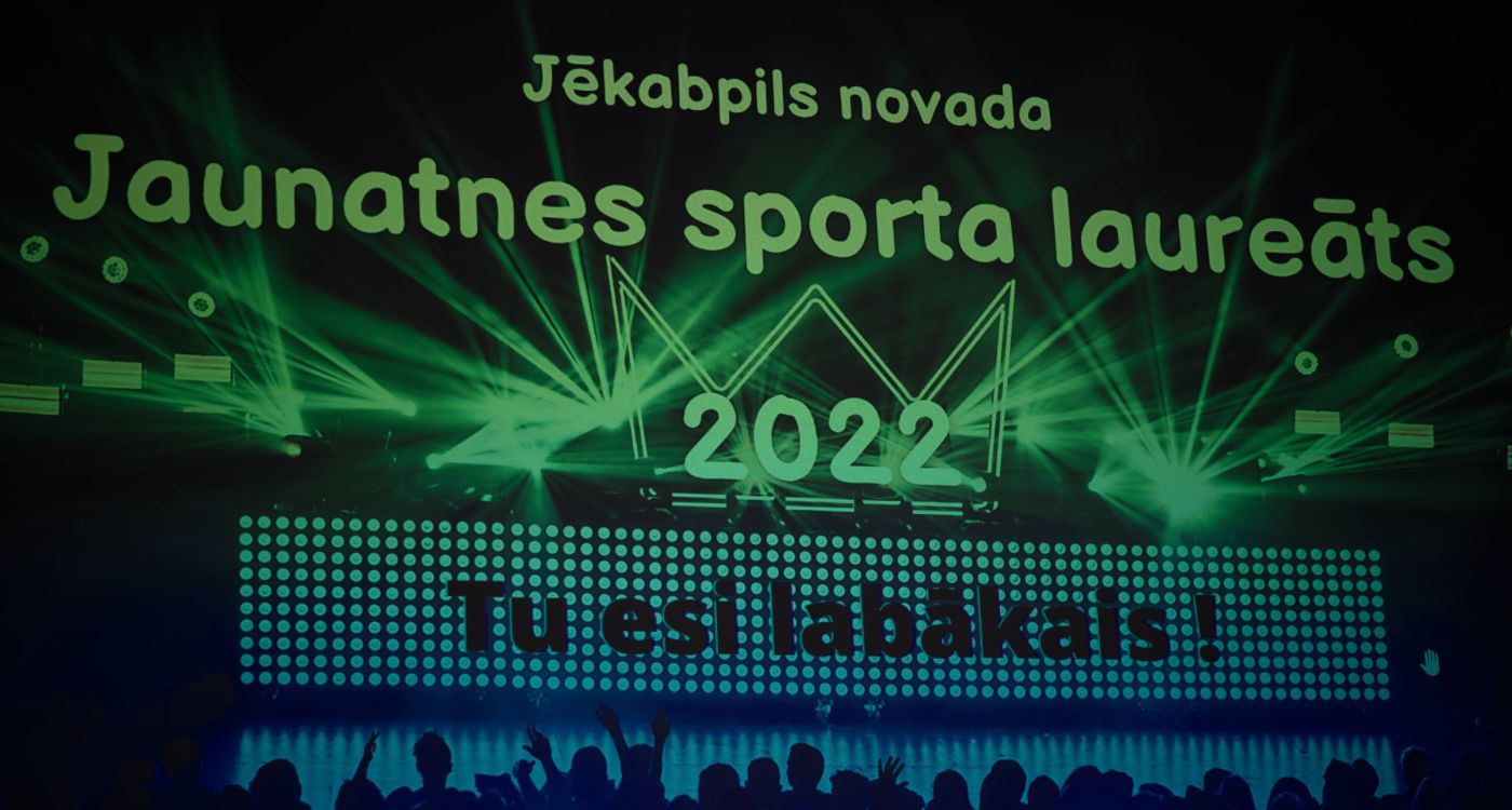 Svinīgā gaisotnē aizvadīts JĒKABPILS NOVADA JAUNATNES SPORTA LAUREĀTS 2022