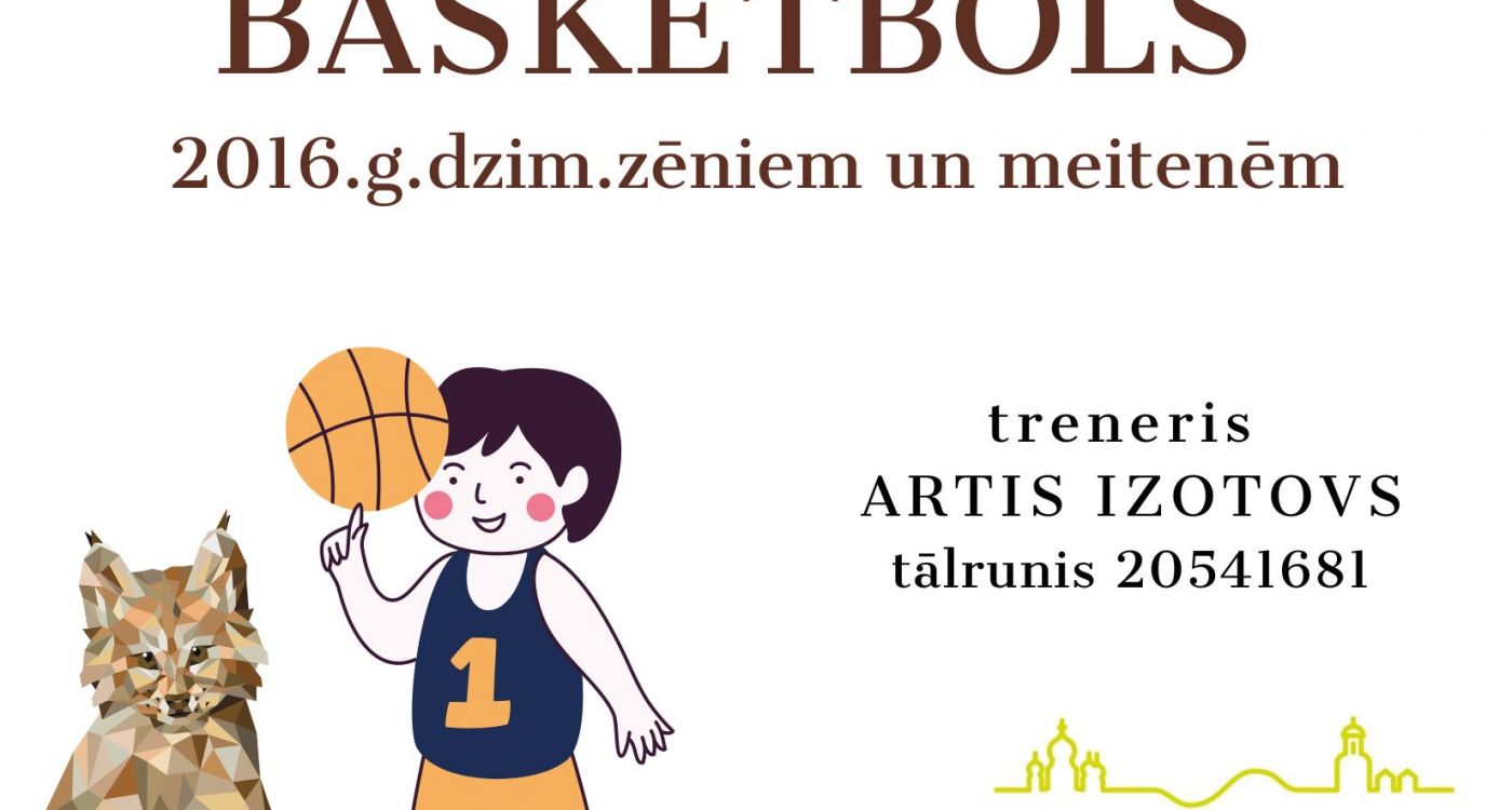 Vēlies būt basketbolists?