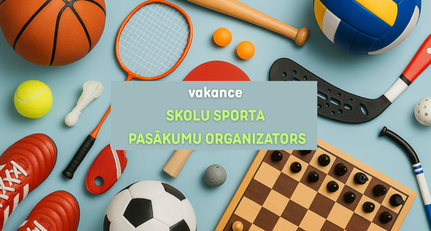 Aicinām komandā SKOLU SPORTA PASĀKUMU ORGANIZATORU!