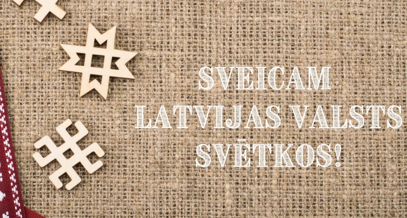 MĒS ESAM LATVIJA!
