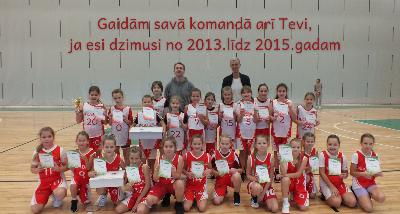 Ja vēlies būt basketboliste, zvani jau šodien!