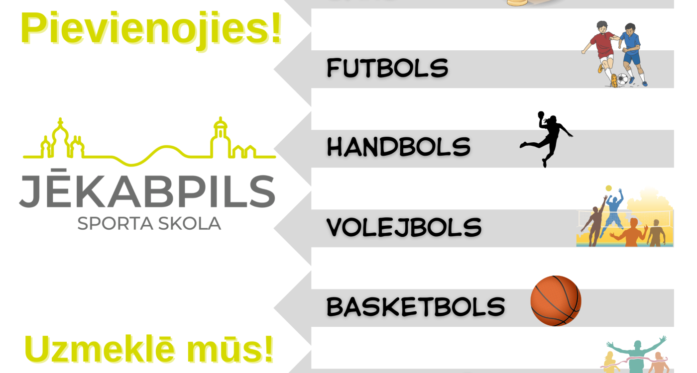 Sportu iepazīsti Jēkabpils Sporta skolā! 