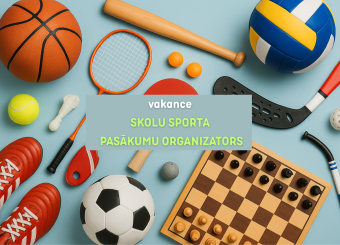 Aicinām komandā SKOLU SPORTA PASĀKUMU ORGANIZATORU!