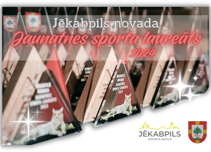 Jau rīt notiks Jēkabpils novada Jaunatnes sporta laureāts 2024!